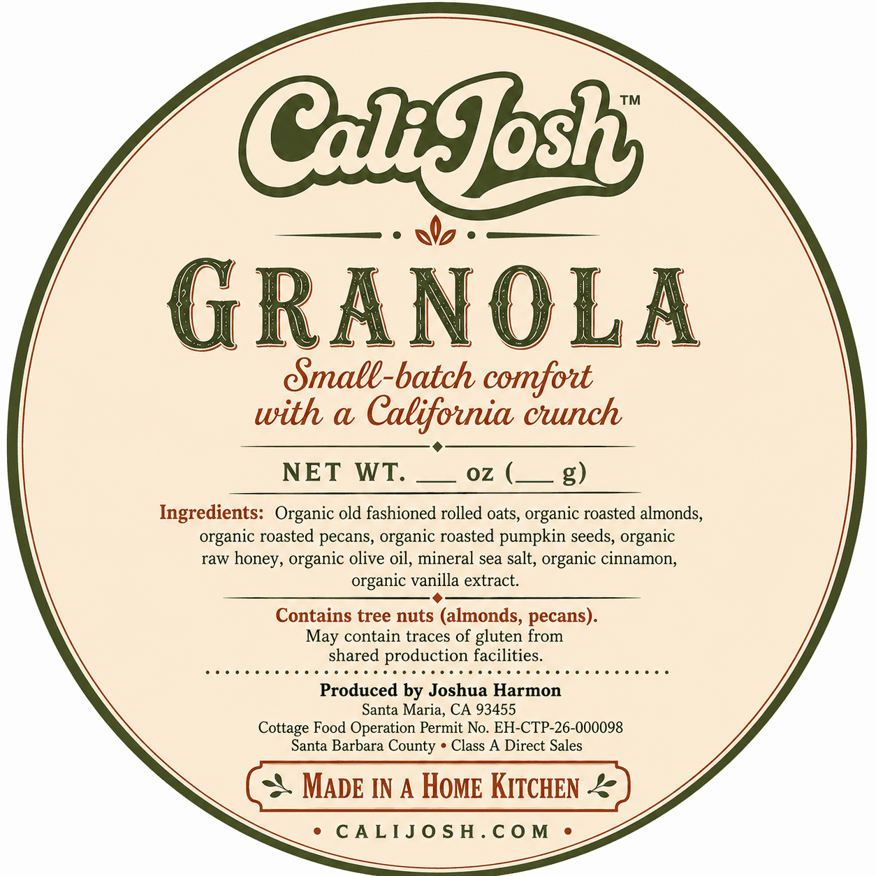 CaliJosh Granola product label with ingredients, allergen notice, and cottage food operation information
